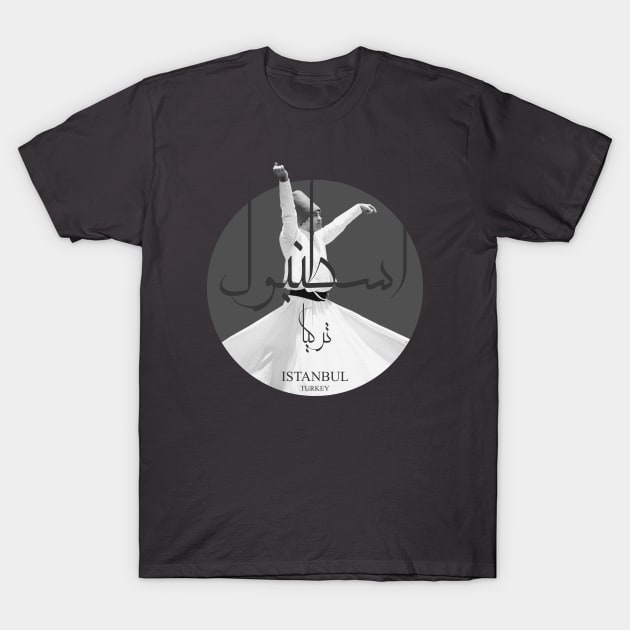 istanbul turkey Whirling Dervishes sticker arabic writing black and white T-shirt T-Shirt by TareQ-DESIGN